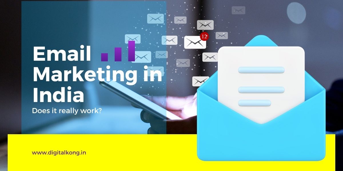 Email Marketing in India. Does it really work?